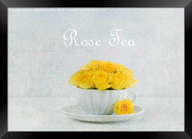 Rose Tea Framed Print by Fine art by Rina