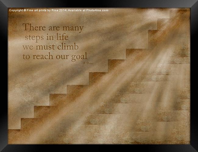 Steps in life Framed Print by Fine art by Rina