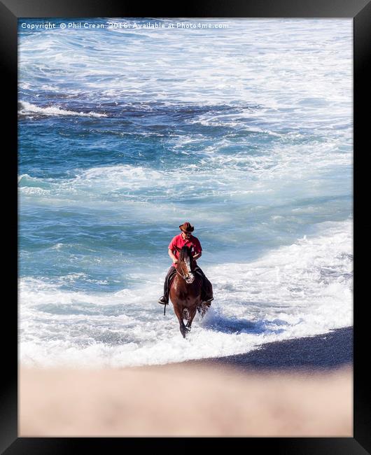 Horseman galloping through the surf.  Framed Print by Phil Crean