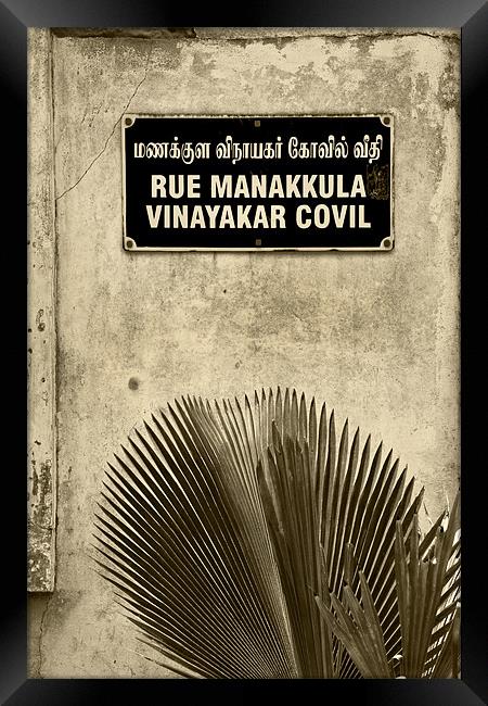 Rue Manakkula Vinayakar Covil Pondicherry Framed Print by Arfabita  