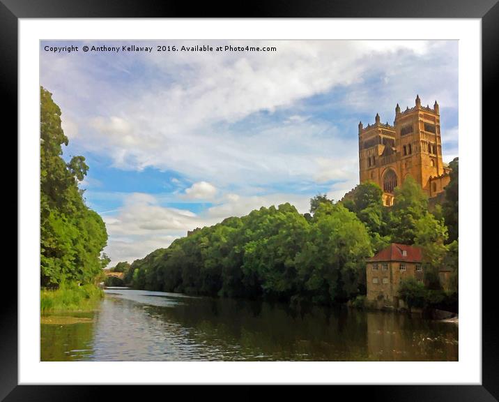 DURHAM CATHEDRAL AND THE RIVER WEAR Framed Mounted Print by Anthony Kellaway