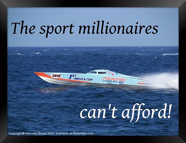 What Millionaires Cant Afford Framed Print by Malcolm Snook