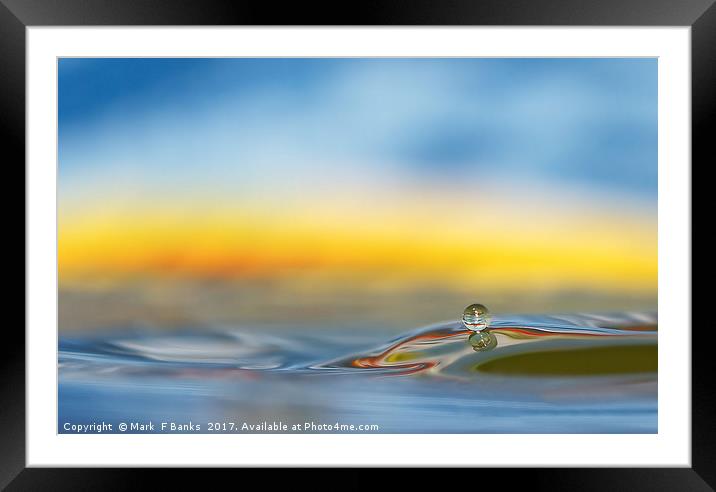 Water Droplet Framed Mounted Print by Mark  F Banks