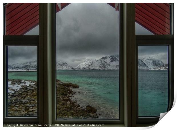 Lofoten Islands, looking out from our window Print by yvonne & paul carroll