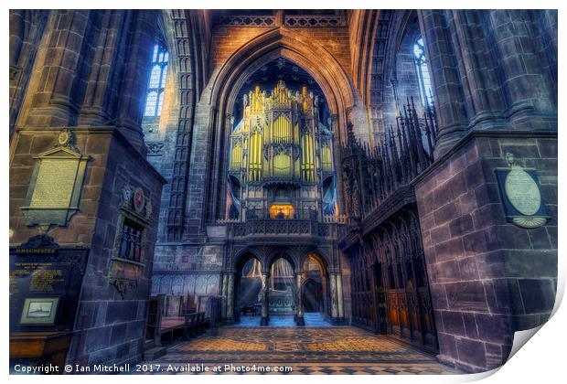 Chester Cathedral Organ Print by Ian Mitchell