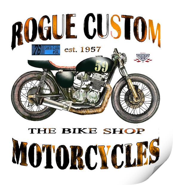 Rogue Custom Motorcycles  Print by John Lowerson