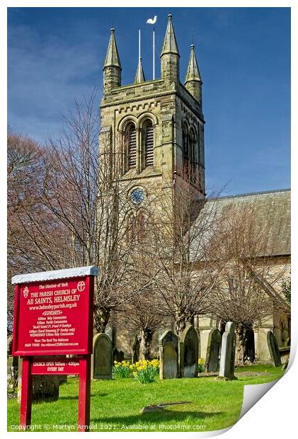 All Saints Church Helmsley, North York Moors Print by Martyn Arnold