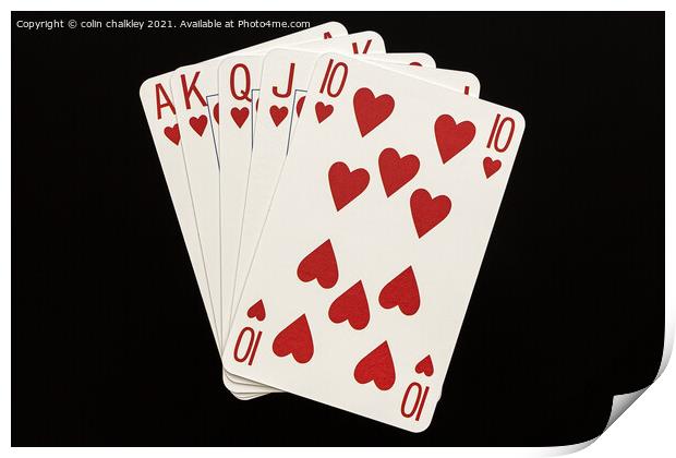Royal Flush in Hearts Print by colin chalkley