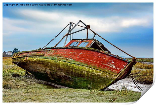 An abandoned and worse for wear boat Print by Frank Irwin