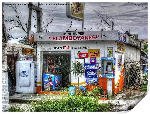 Mini Supermarket in Mexico Print by Paul Williams
