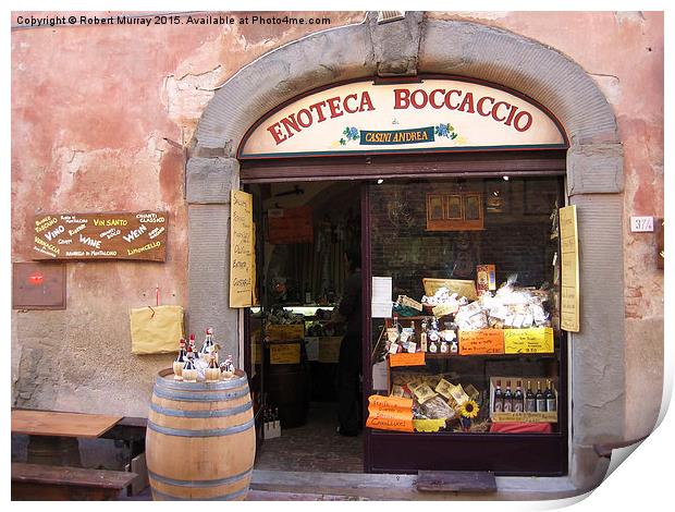 Tuscan Wine Shop Print by Robert Murray