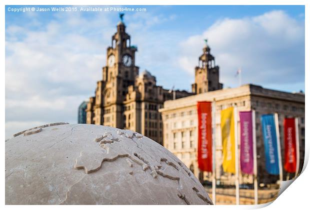 Liverpool - centre of the world Print by Jason Wells