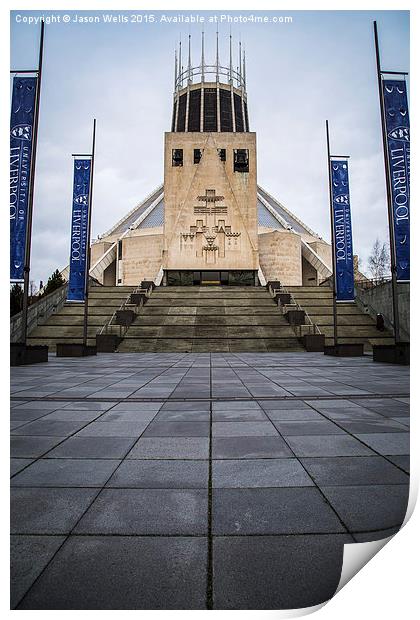 Liverpool's Metropolitan cathedral Print by Jason Wells
