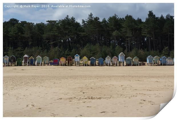 Beach huts at Wells-next-the-Sea Print by Mark Roper