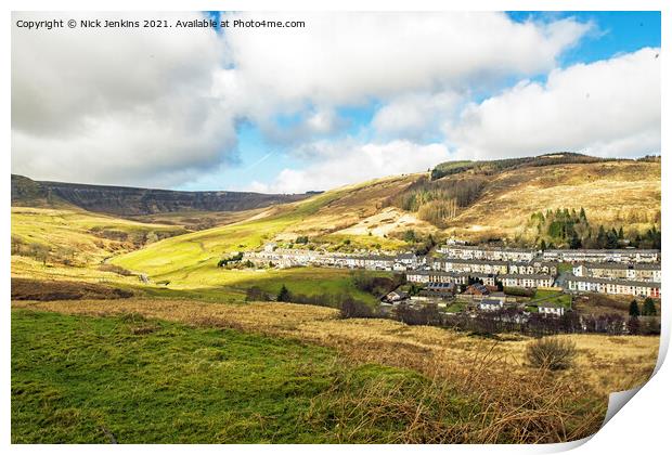 Cwmparc Valley and Village off the Rhondda Fawr Va Print by Nick Jenkins