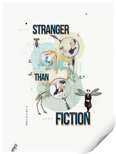 Stranger than Fiction Print by Marius Els