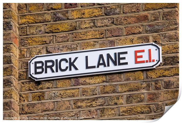 Brick Lane in London Print by Chris Dorney