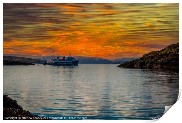 Callmac sunset Oban  Print by Mathew Rooney