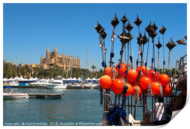 Fhing Boat Floats and Palma Cathedral, Mallorca Print by Paul F Prestidge