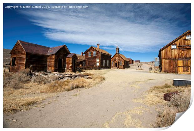  Bodie, a ghost town in California Print by Derek Daniel