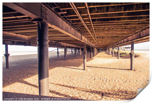 Yarmouth Pier looking from underneath on the beach Print by Holly Burgess