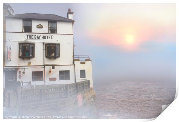 The Bay Hotel at Robin Hoods Bay  Print by Alison Chambers