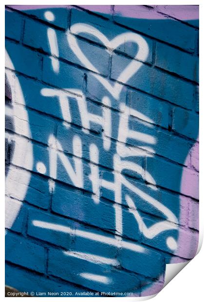 I Heart the NHS Graffiti Print by Liam Neon