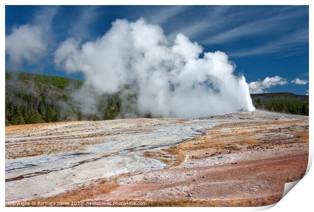 Old Faithful Geyser Eruption Yellowstone NP USA. Print by Barbara Jones