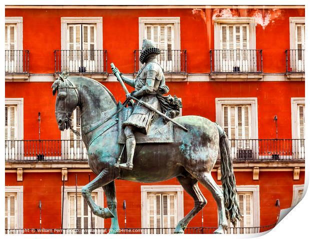 King Philip III Equestrian Statue Plaza Mayor Cityscape Madrid Spain Print by William Perry