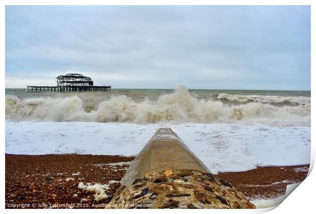 Brighton west pier stormy sea Print by Julie Tattersfield