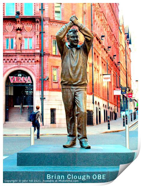 Brian Clough statue at Nottingham Print by john hill