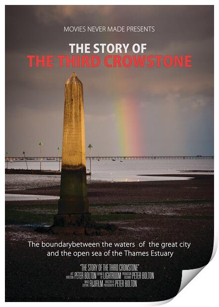 'Movies Never Made #1' - The story of the third Crowstone. Print by Peter Bolton