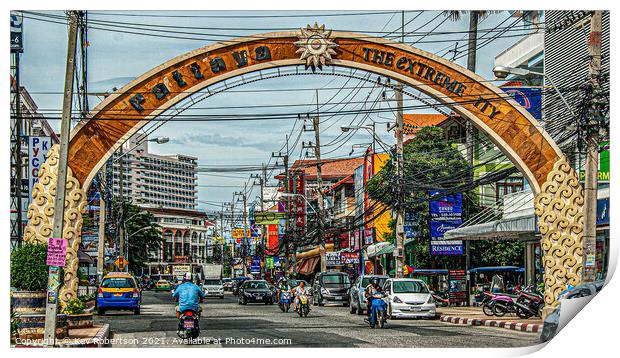 Pattaya the Extreme City Print by Kev Robertson