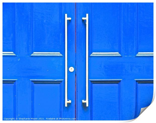 Blue doors Print by Stephanie Moore