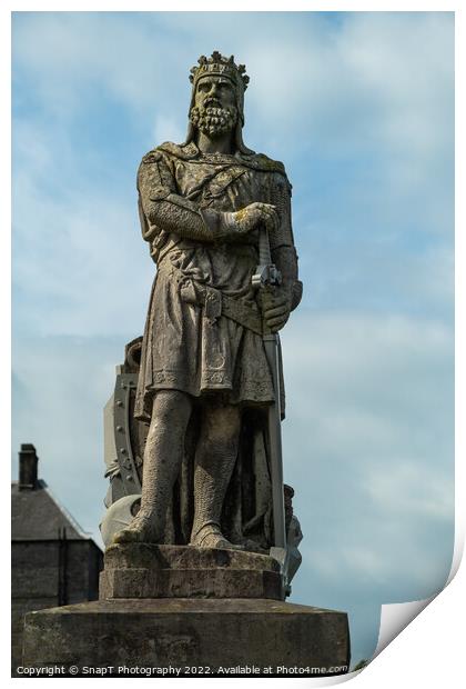 Statue of King Robert the Bruce at Stirling Castle, Scotland Print by SnapT Photography