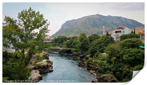 The Neretva River flowing through Mostar, with Hum Hill and Christain Cross Print by SnapT Photography