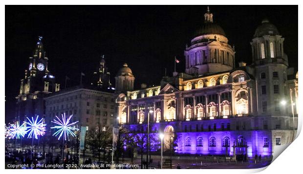 Three Graces Liverpool  Print by Phil Longfoot