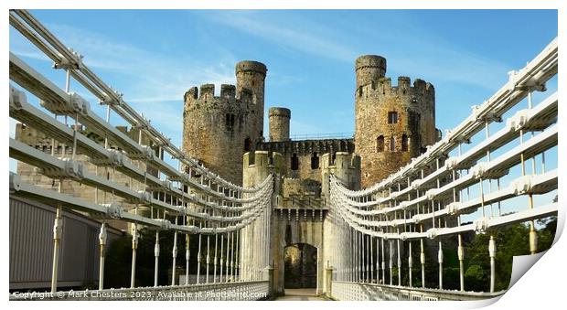 Conwy castle and toll bridge Print by Mark Chesters
