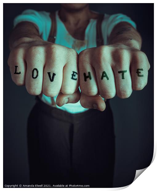 Love And Hate Print by Amanda Elwell