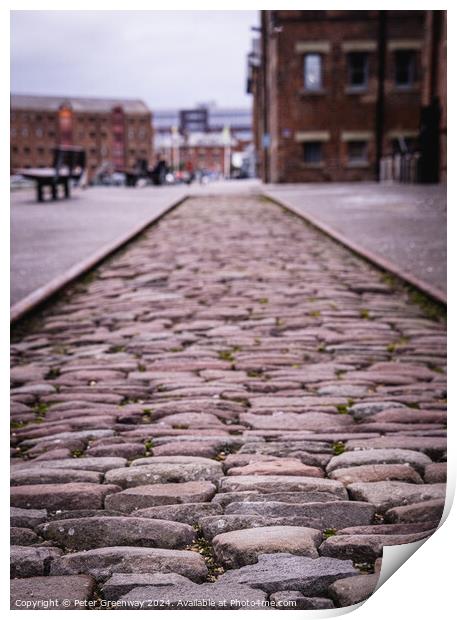 Original Section Of Cobbled Street At The Historic Docks At Glou Print by Peter Greenway