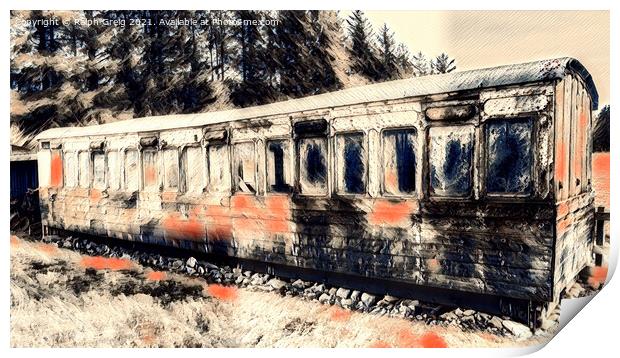 Old railway coach Print by Ralph Greig