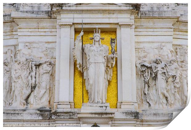Statue of Goddess Roma at Victor Emmanuel II Monument (Altar of the Fatherland), built in honor of the first king of Italy, in Rome, Italy Print by Chun Ju Wu