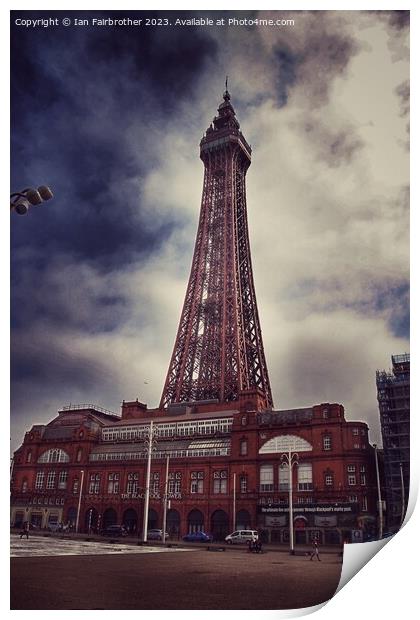 Blackpool Tower Print by Ian Fairbrother