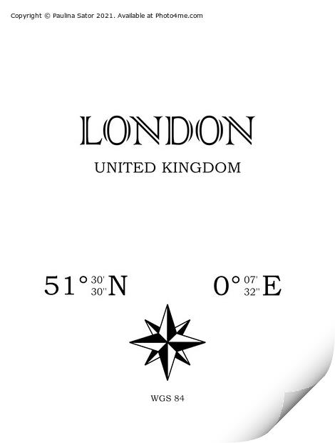 London, United Kingdom. Coordinates Print by Paulina Sator
