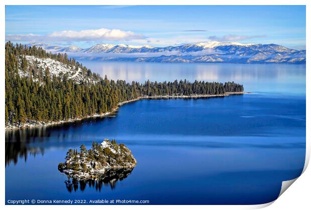 Emerald Bay at Lake Tahoe Print by Donna Kennedy