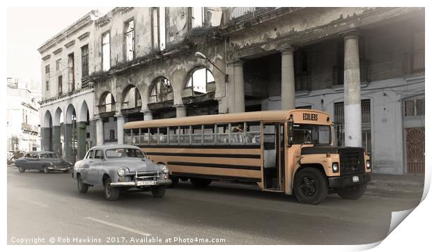 Havana School Bus  Print by Rob Hawkins
