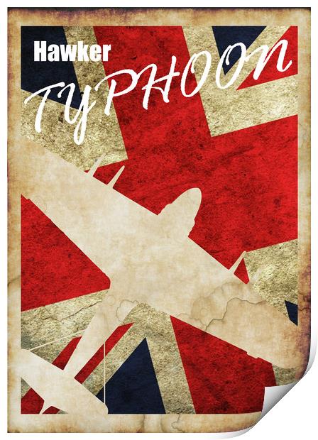 Hawker Typhoon Vintage Poster Print by J Biggadike