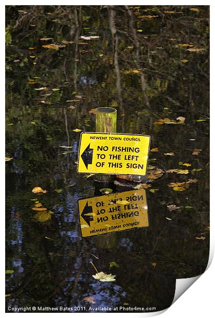 No Fishing Print by Matthew Bates