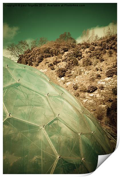 eden project Print by paul forgette