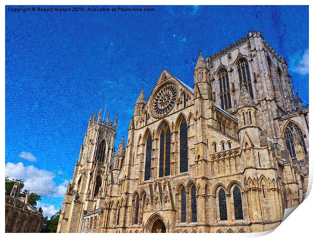  York Minster with texture Print by Robert Gipson